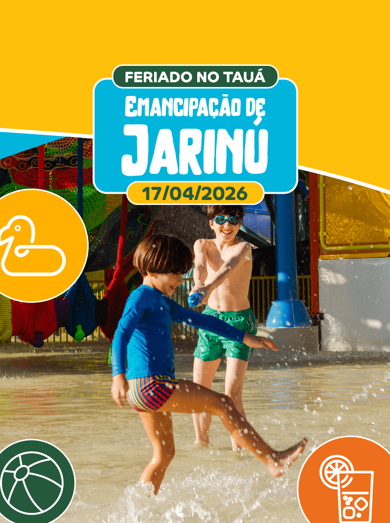 Feriado Emancipação de Jarinu no Tauá Atibaia