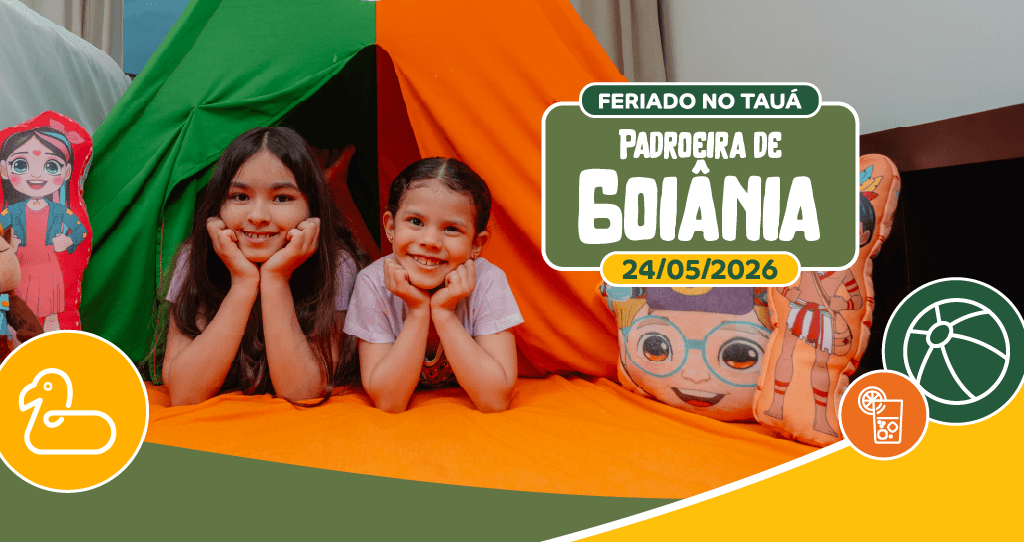 Feriado Padroeira de Goiânia no Tauá Alexânia