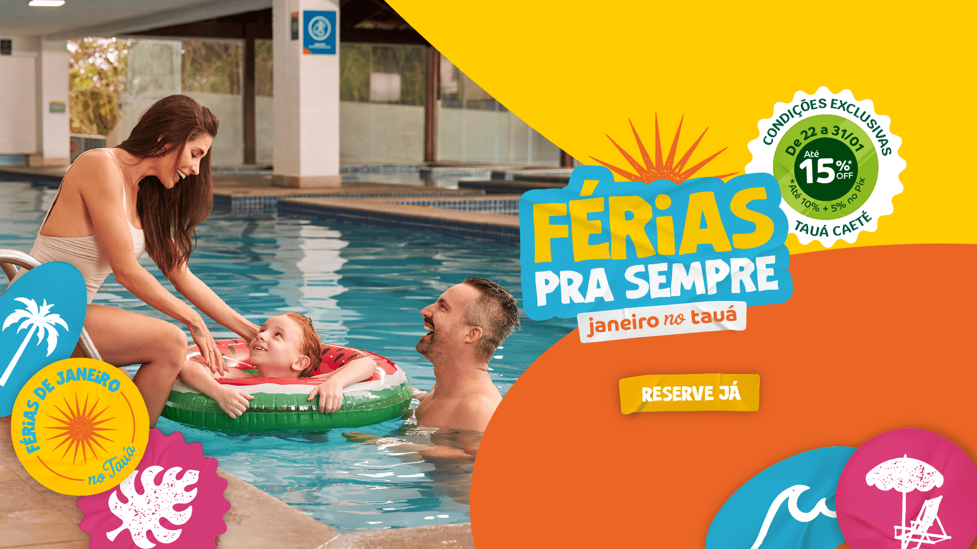 Férias de janeiro no Tauá Caeté