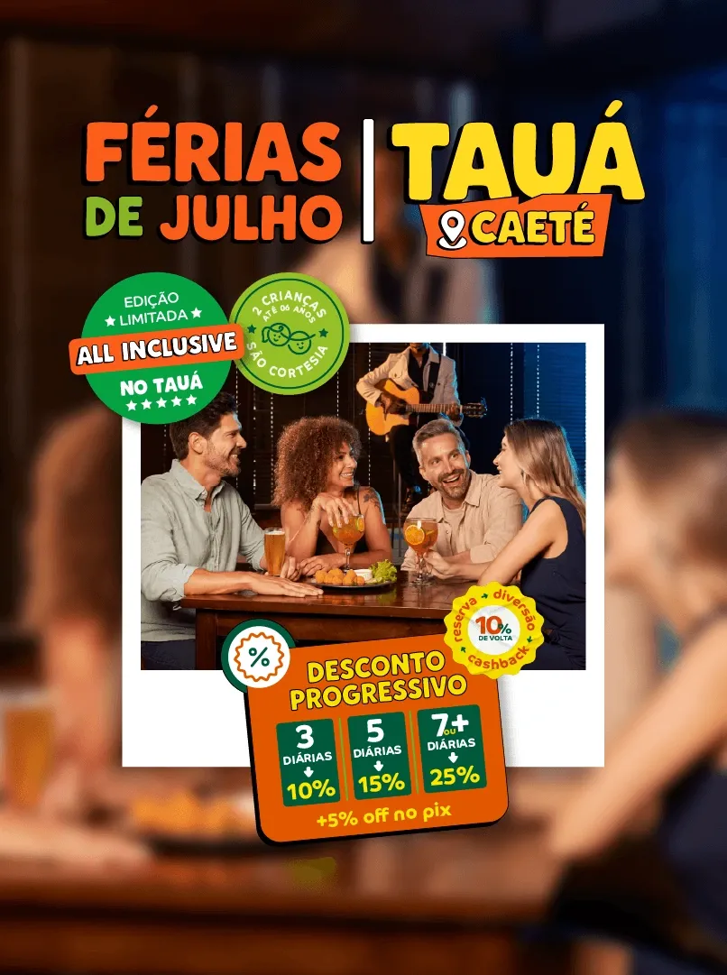 Férias de julho Tauá Caeté
