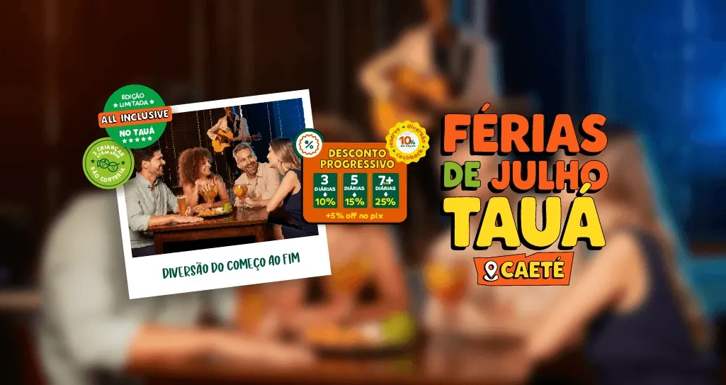 Férias de julho Tauá Caeté