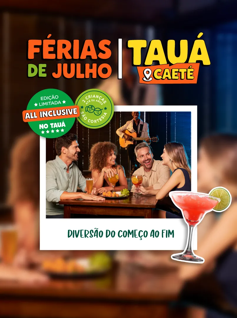 Férias de julho Tauá Caeté