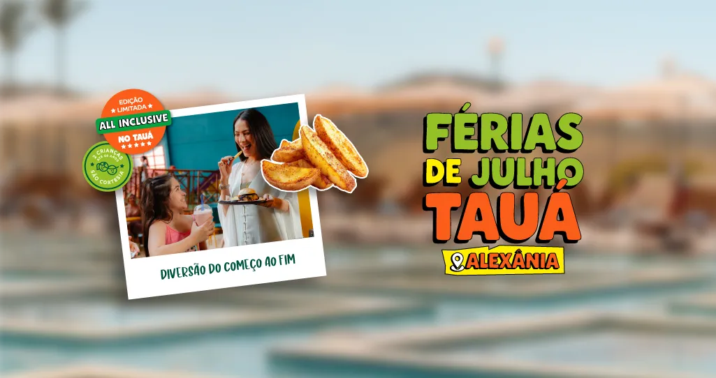 Férias de julho Tauá Alexania