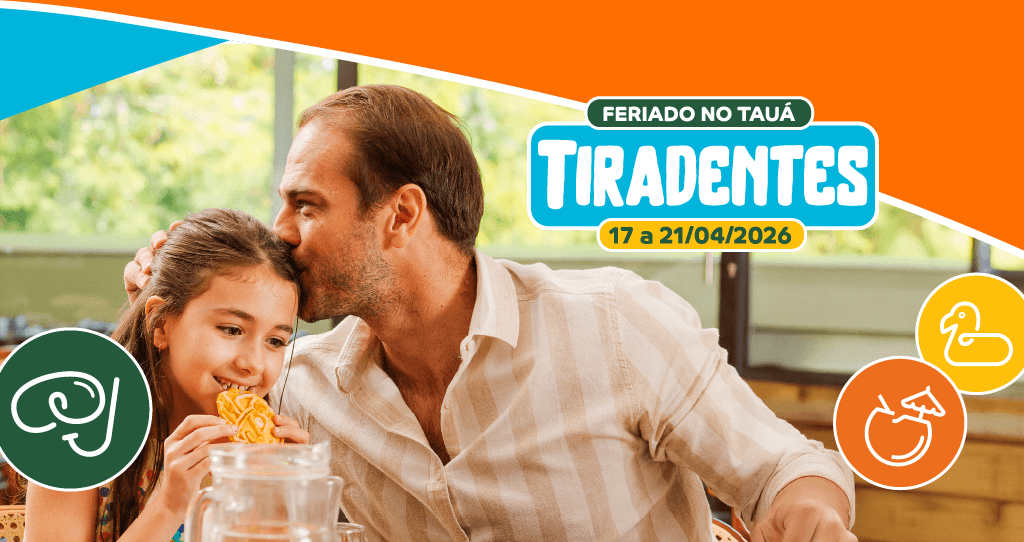 Feriado de Tiradentes no Tauá Atibaia