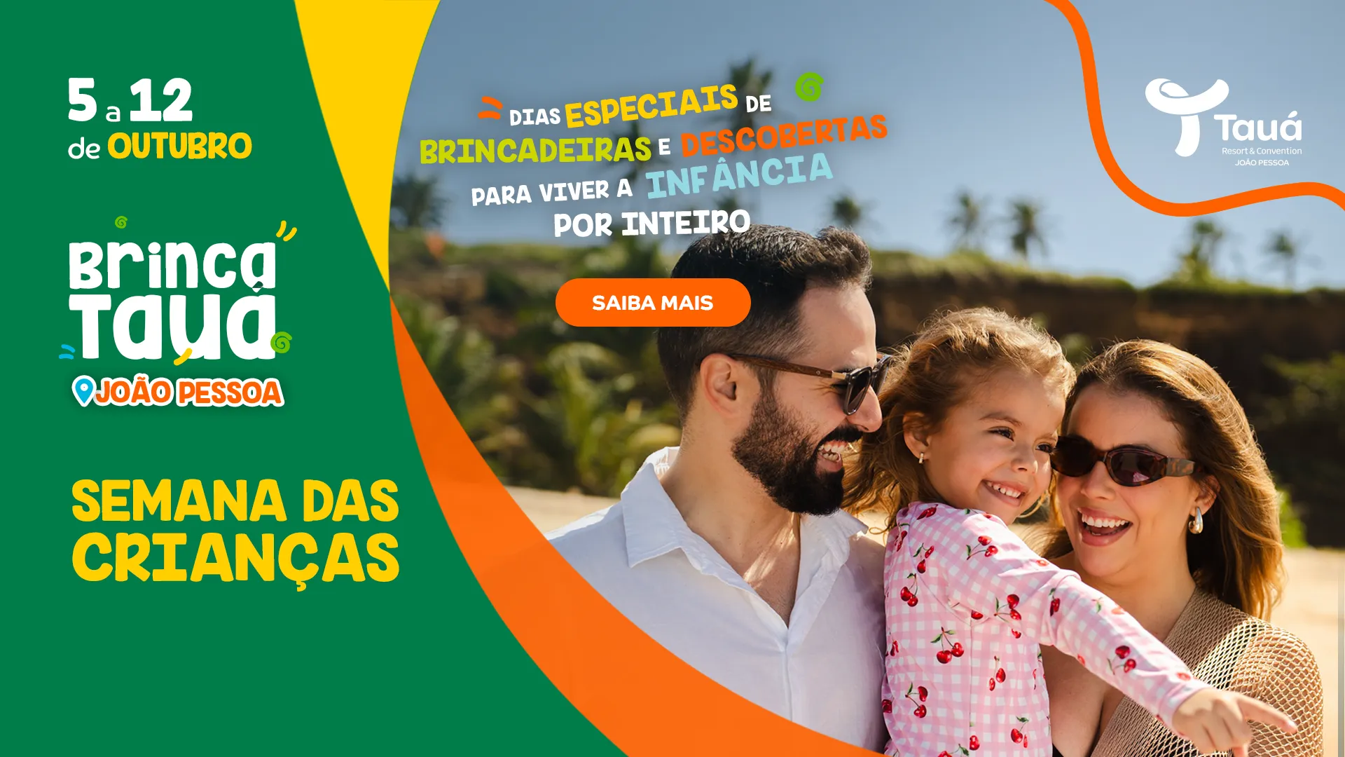 Semana das Crianças no Tauá João Pessoa