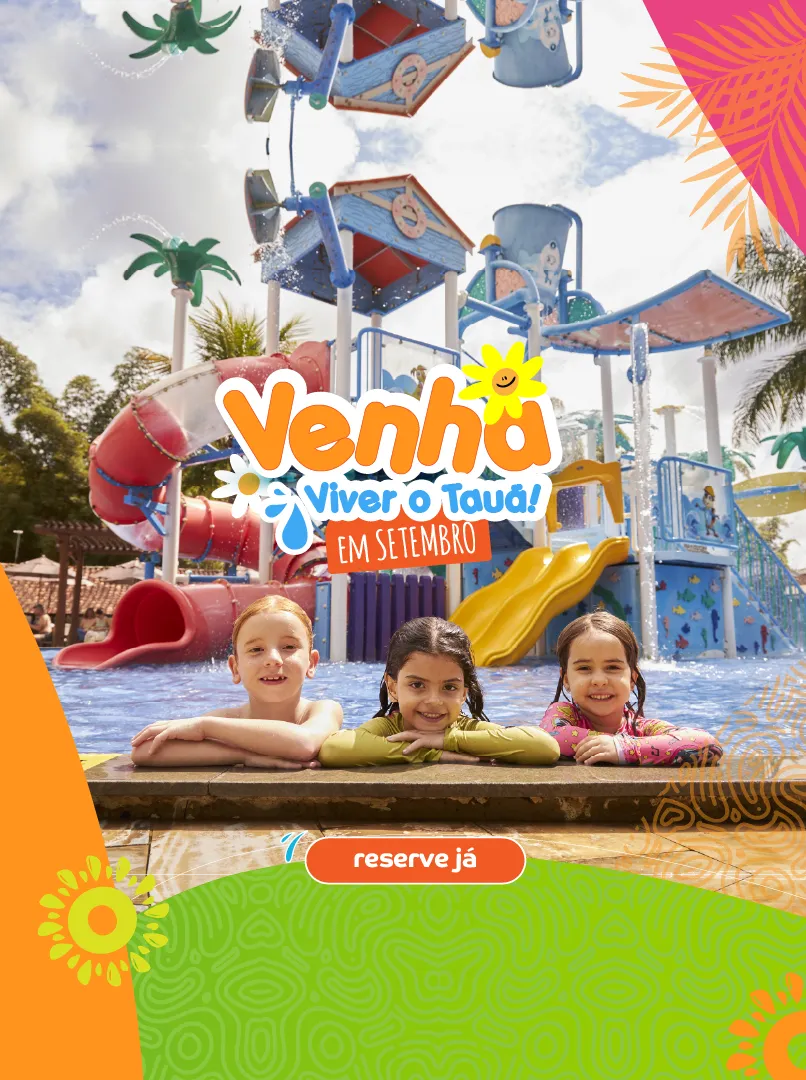 Promoção Venha viver o Tauá em Setembro