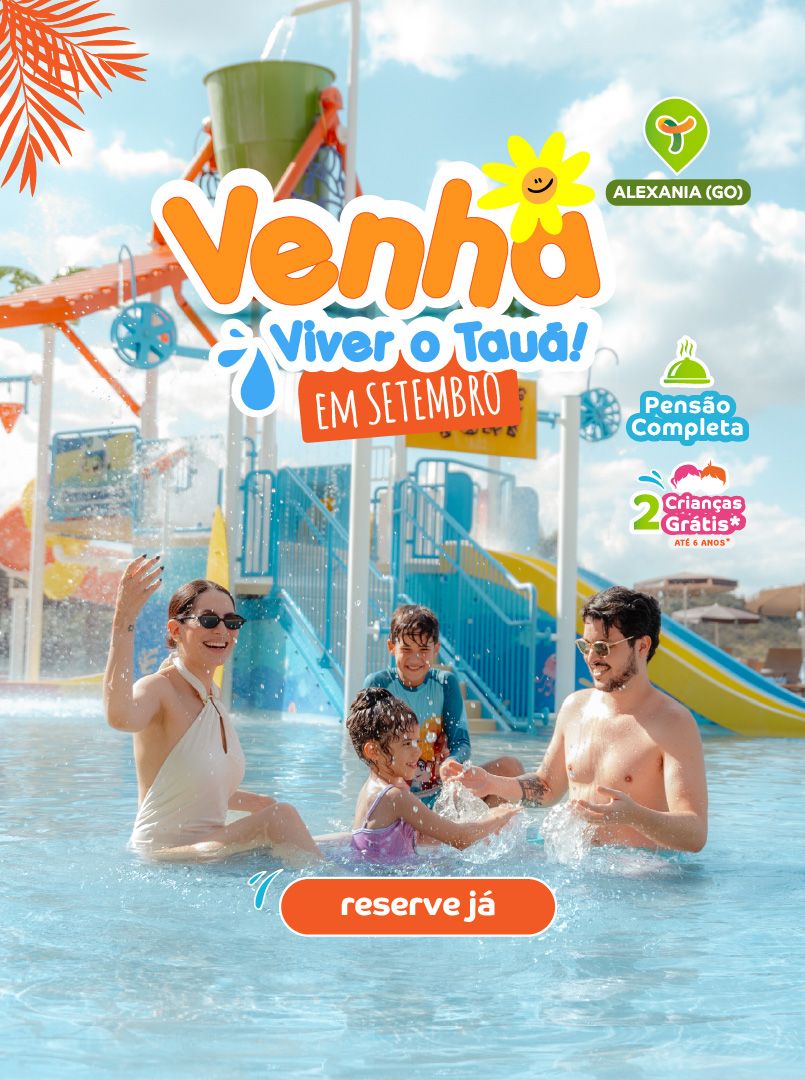 Promoção venha viver o Tauá Alexânia em Setembro