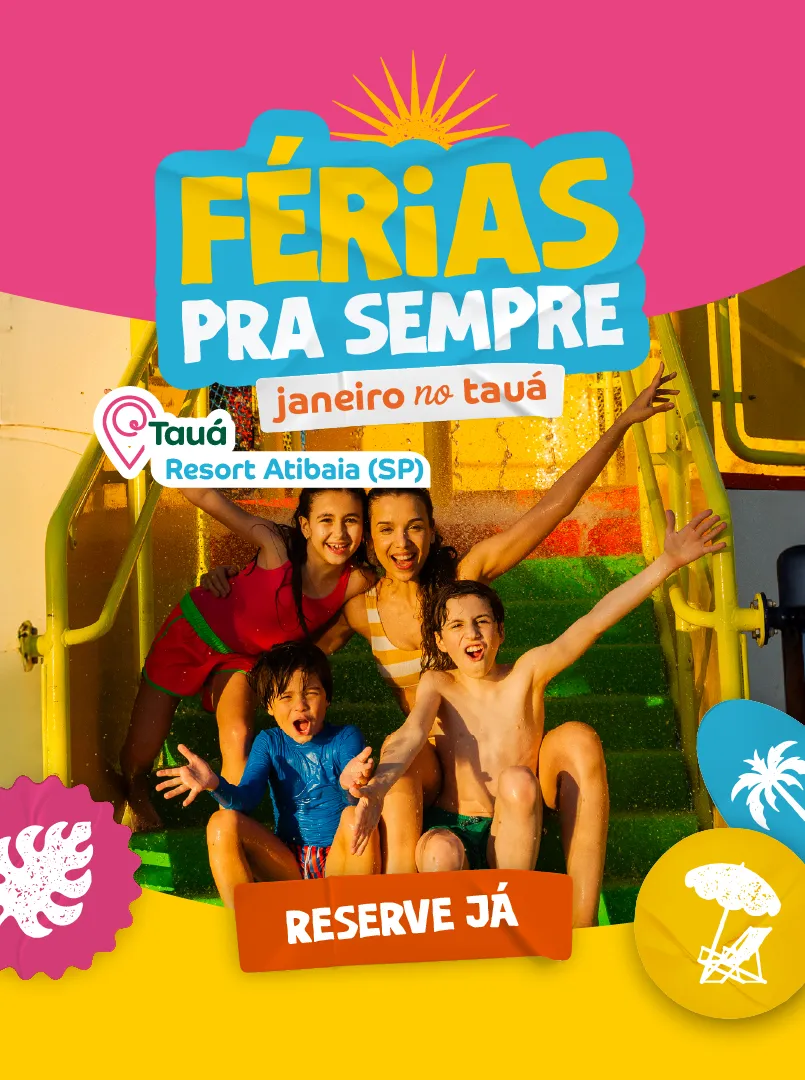 Férias de janeiro no Tauá Atibaia
