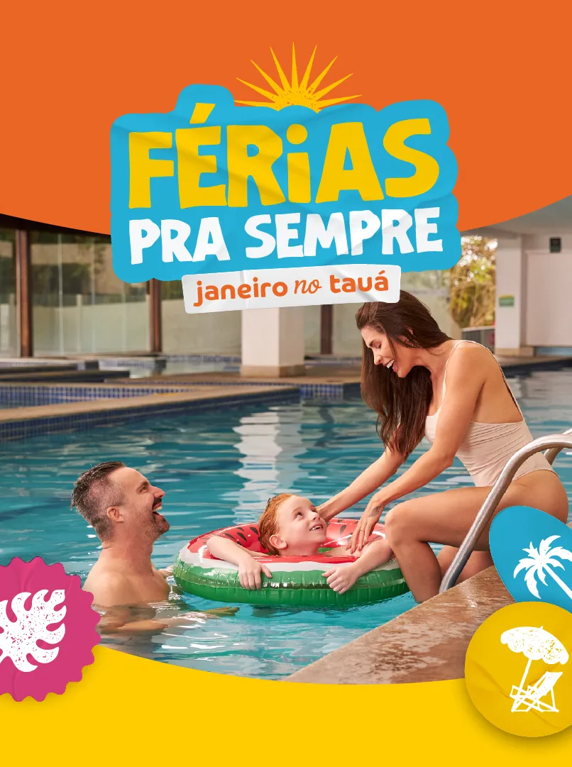 Férias de janeiro no Tauá Caeté