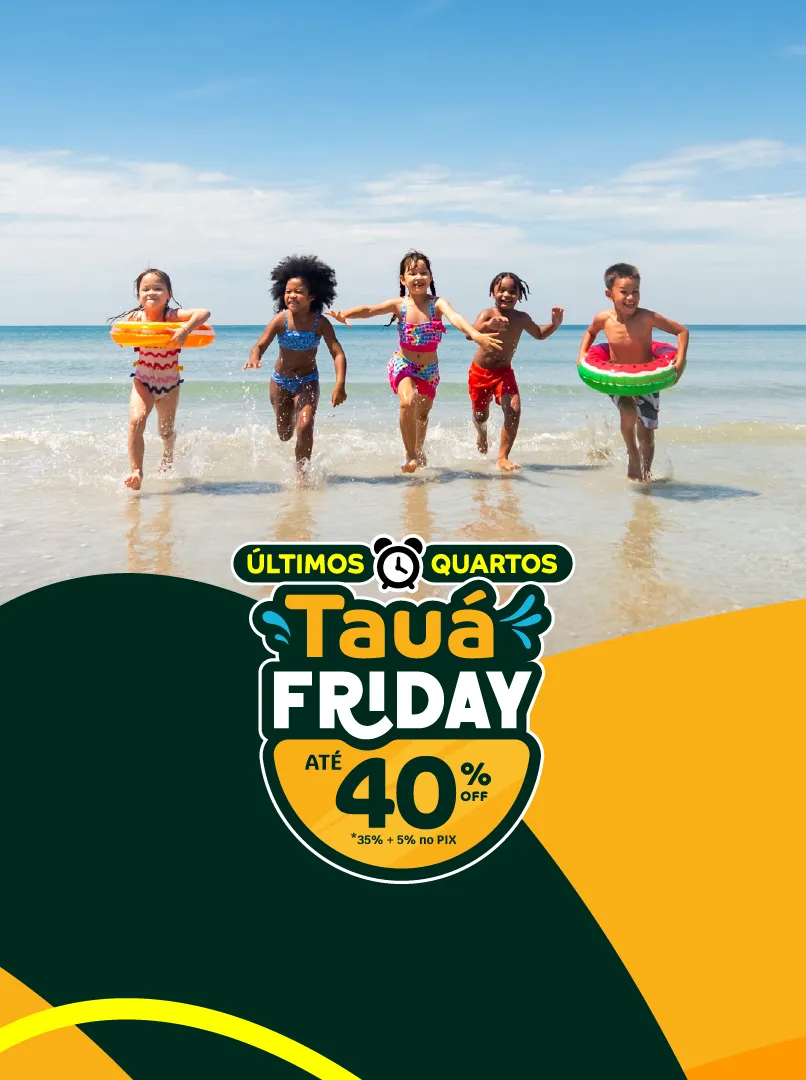 Tauá Friday João Pessoa