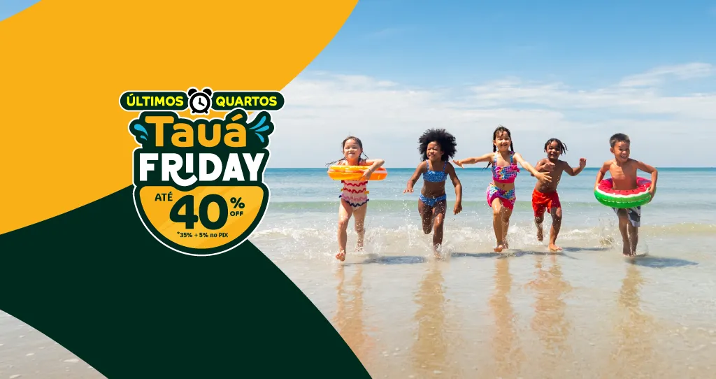 Tauá Friday João Pessoa