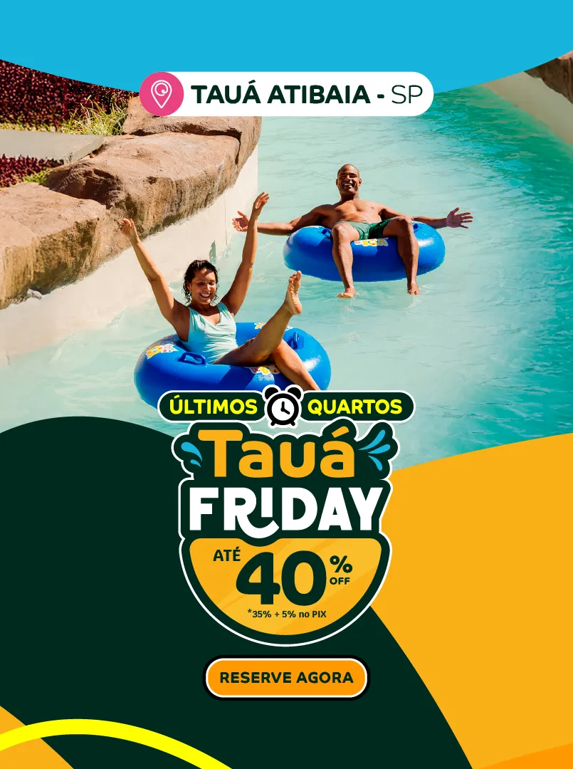 Tauá Friday Atibaia